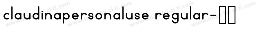 claudinapersonaluse regular字体转换